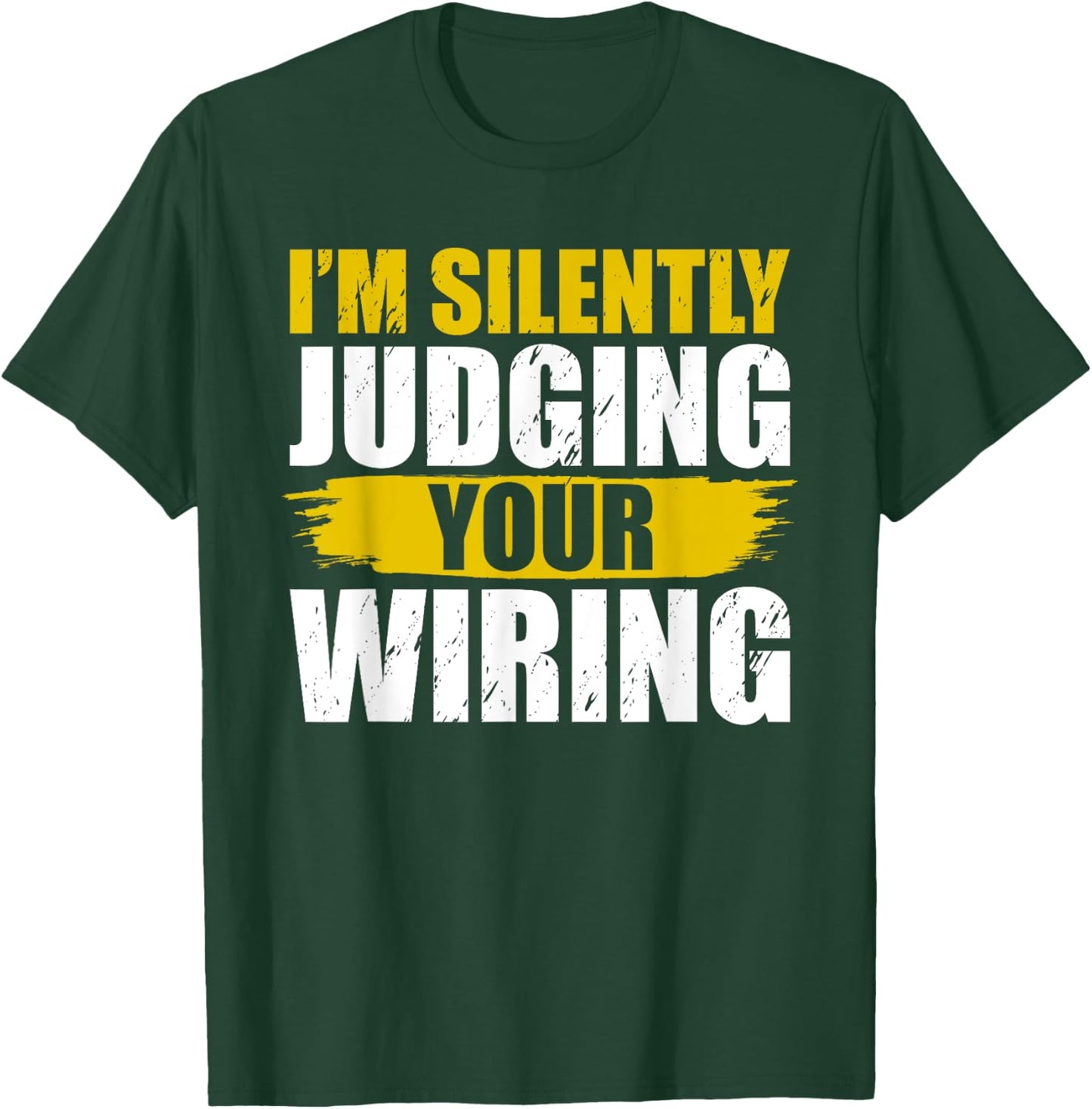 Funny Electrician Art Electricity Gag Electrician T-Shirt - T-Shirt | Forest