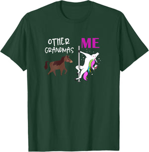 Other Grandmas Me Unicorn Dancing Wine Lover Design T-Shirt - T-Shirt | Forest
