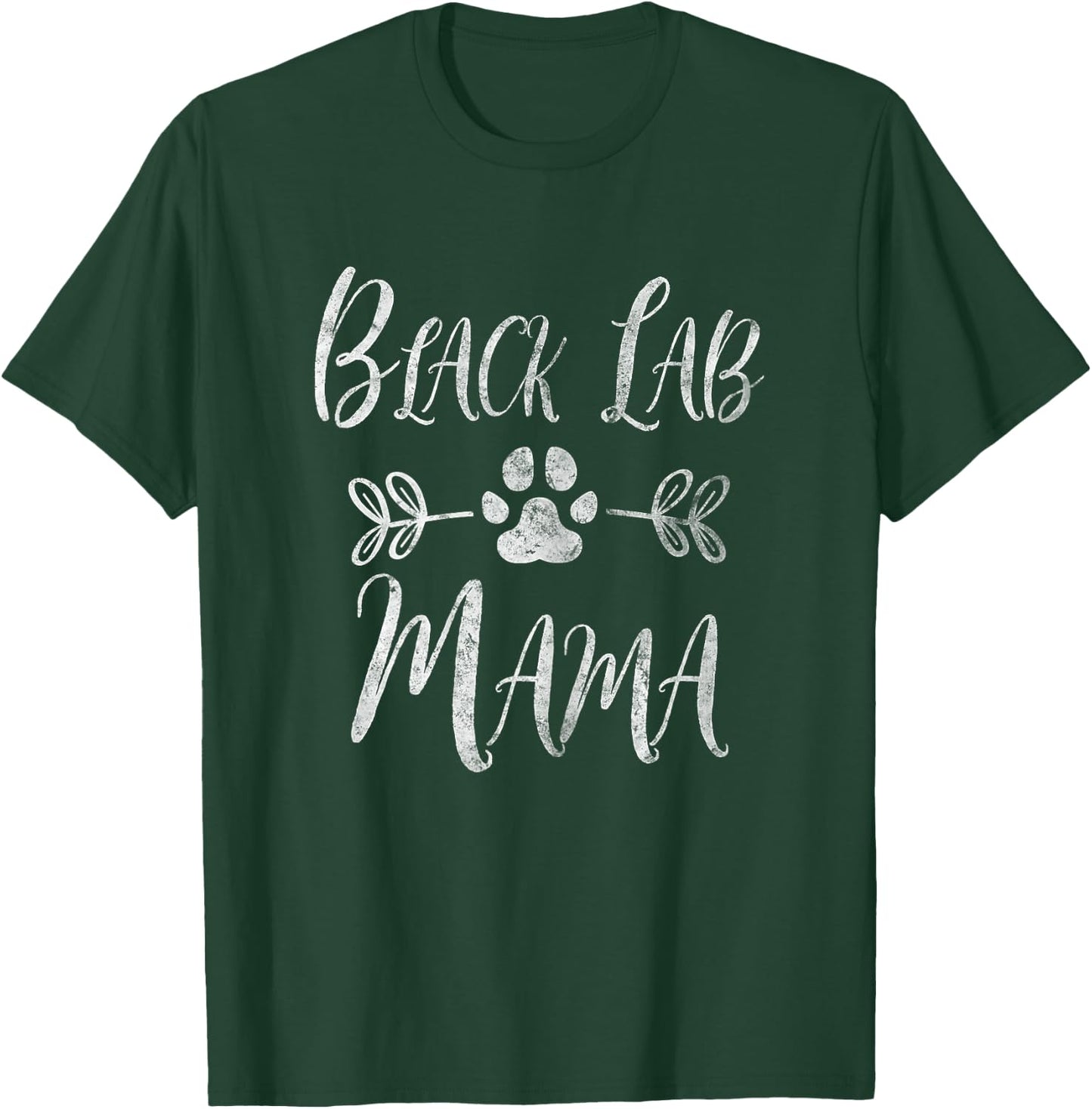 Black Lab Mama Shirt Labrador Retriever Lover Funny Dog Mom Women T-Shirt - T-Shirt | Forest