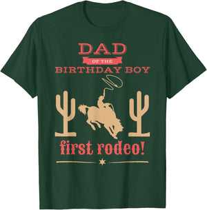 Dad Daddy First Rodeo 1st Birthday Cowboy Family Matching T-Shirt - T-Shirt | Forest