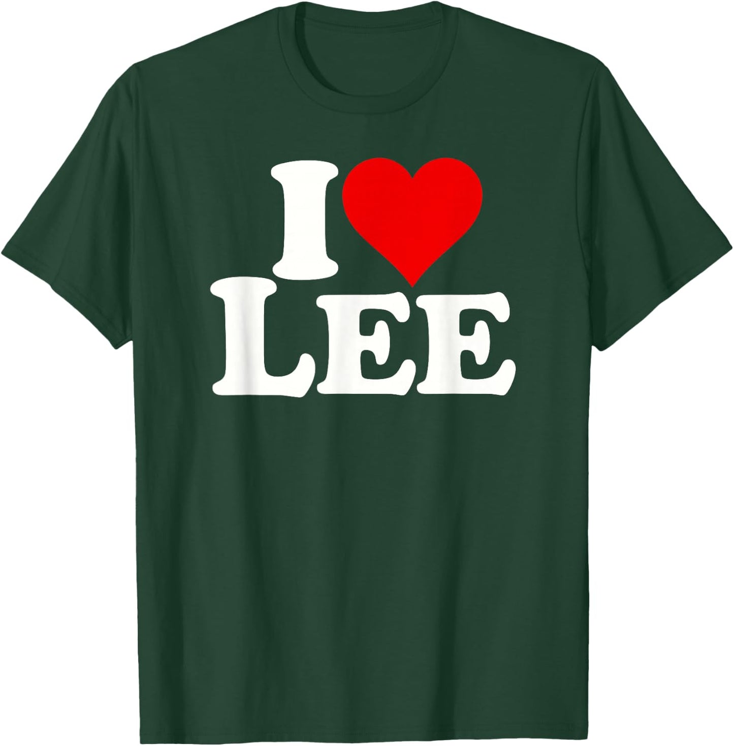 I Love Heart Lee Leigh T-Shirt - T-Shirt | Forest