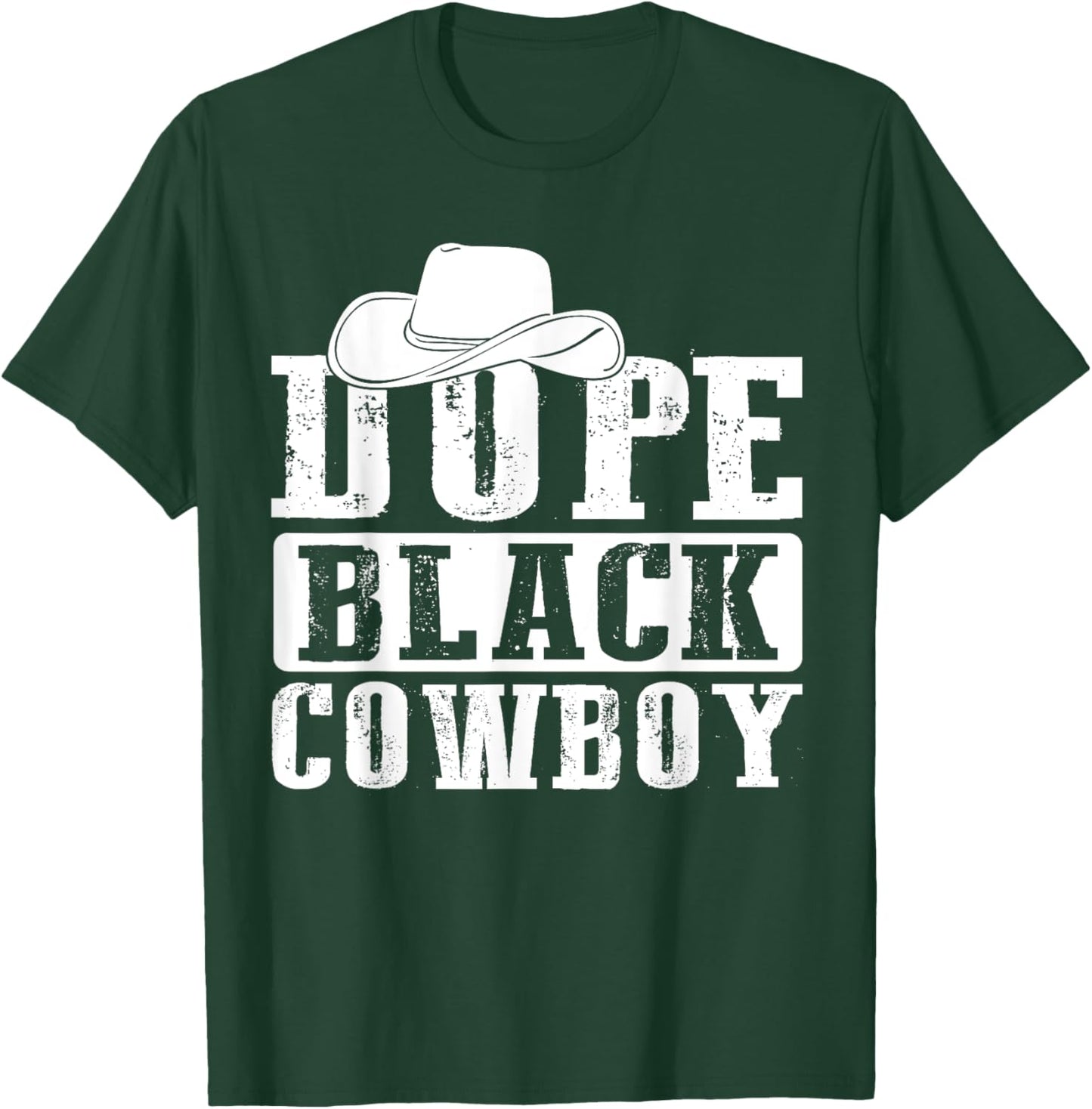 Dope Black Cowboy Juneteenth Black History Dope Black Cowboy T-Shirt - T-Shirt | Forest
