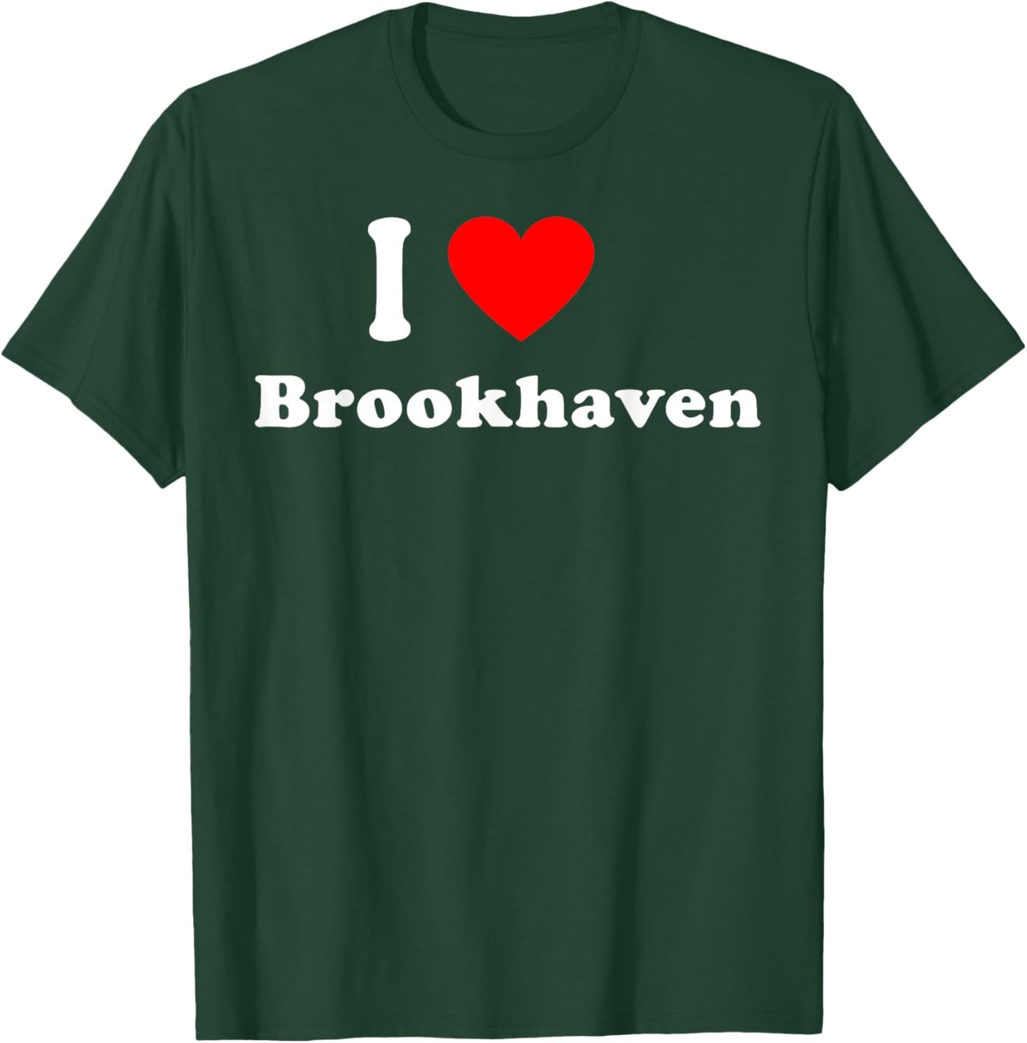 I Love Brookhaven Long Island Matching Classic T-Shirt - T-Shirt | Forest