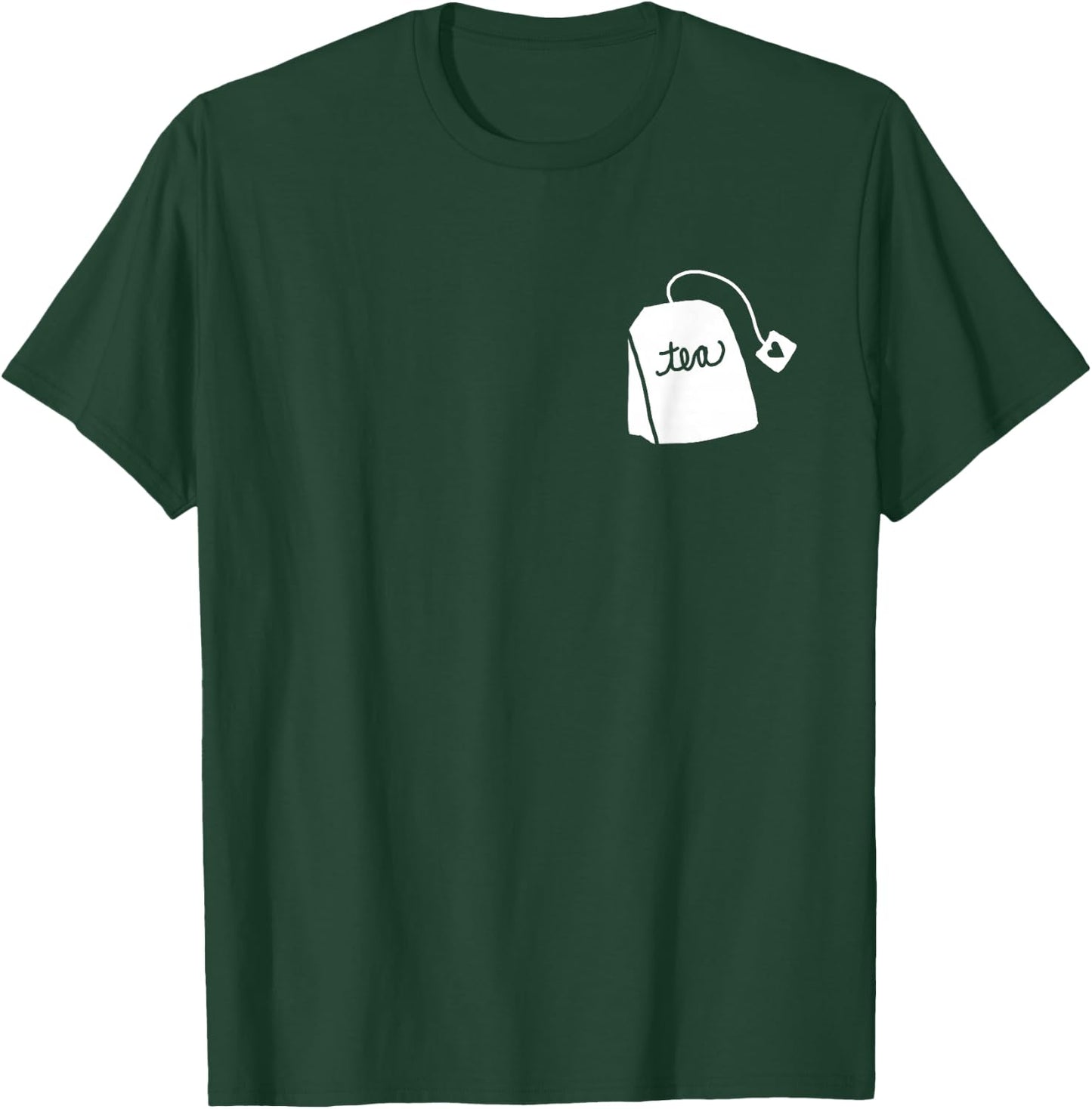 Tea Bag Pun Funny Play on Words Cute Graphic Design Tea T-Shirt - T-Shirt | Forest