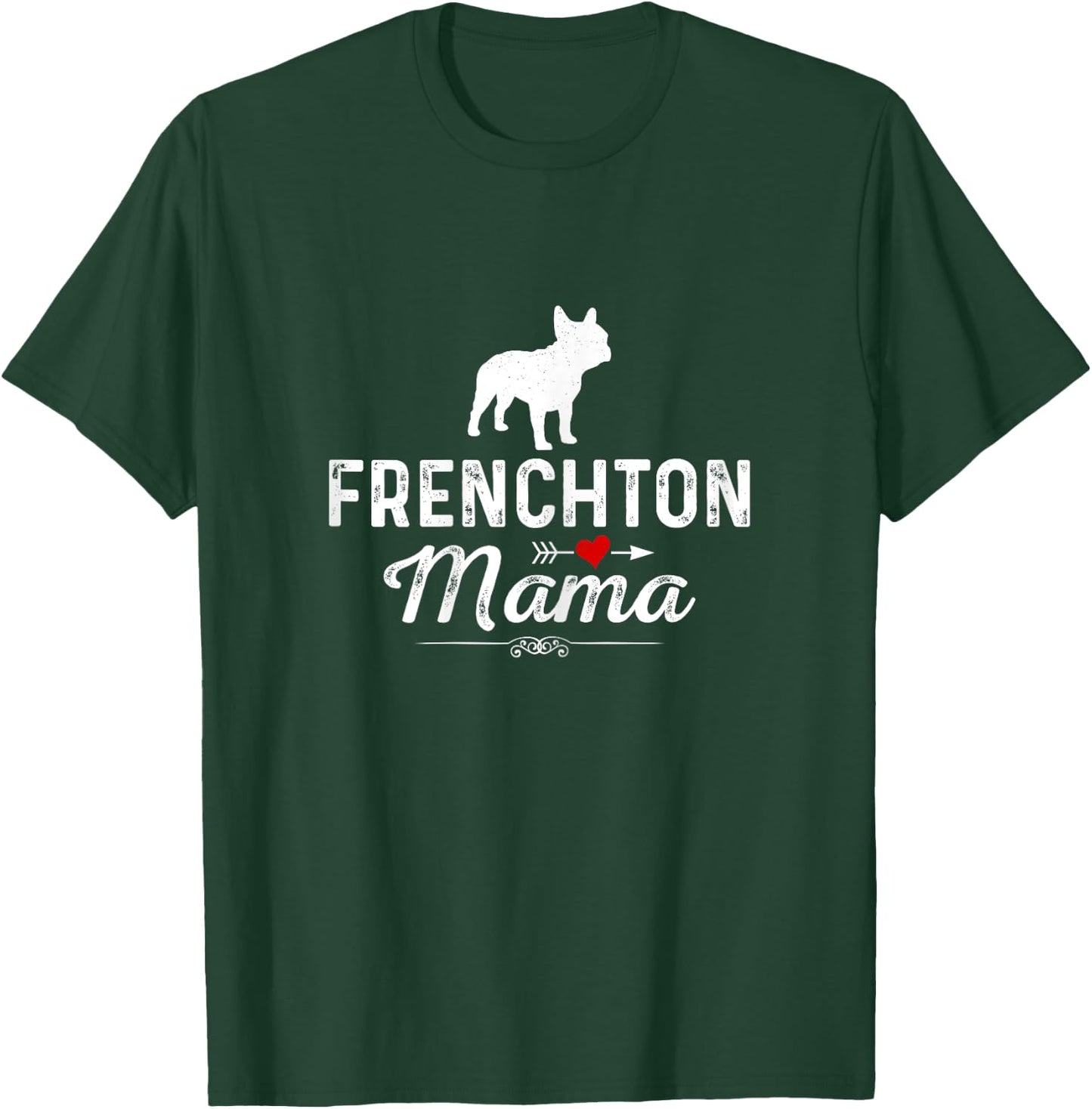 Frenchton Mama funny Dog Mama Best Pet owner Frenchton Mom T-Shirt - T-Shirt | Forest