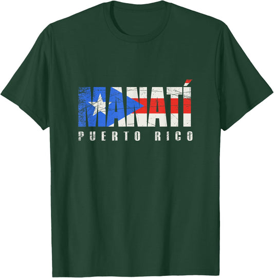 Puerto Rican flag Manatí Puerto Rico T-Shirt - T-Shirt | Forest