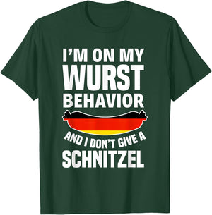 I am on my sausage behaviour I give no schnitzel T-Shirt - T-Shirt | Forest