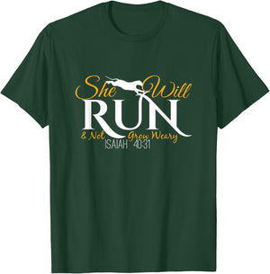 She Will Run And Not Grow Weary Isaiah 40:31 T-Shirt - T-Shirt | Forest
