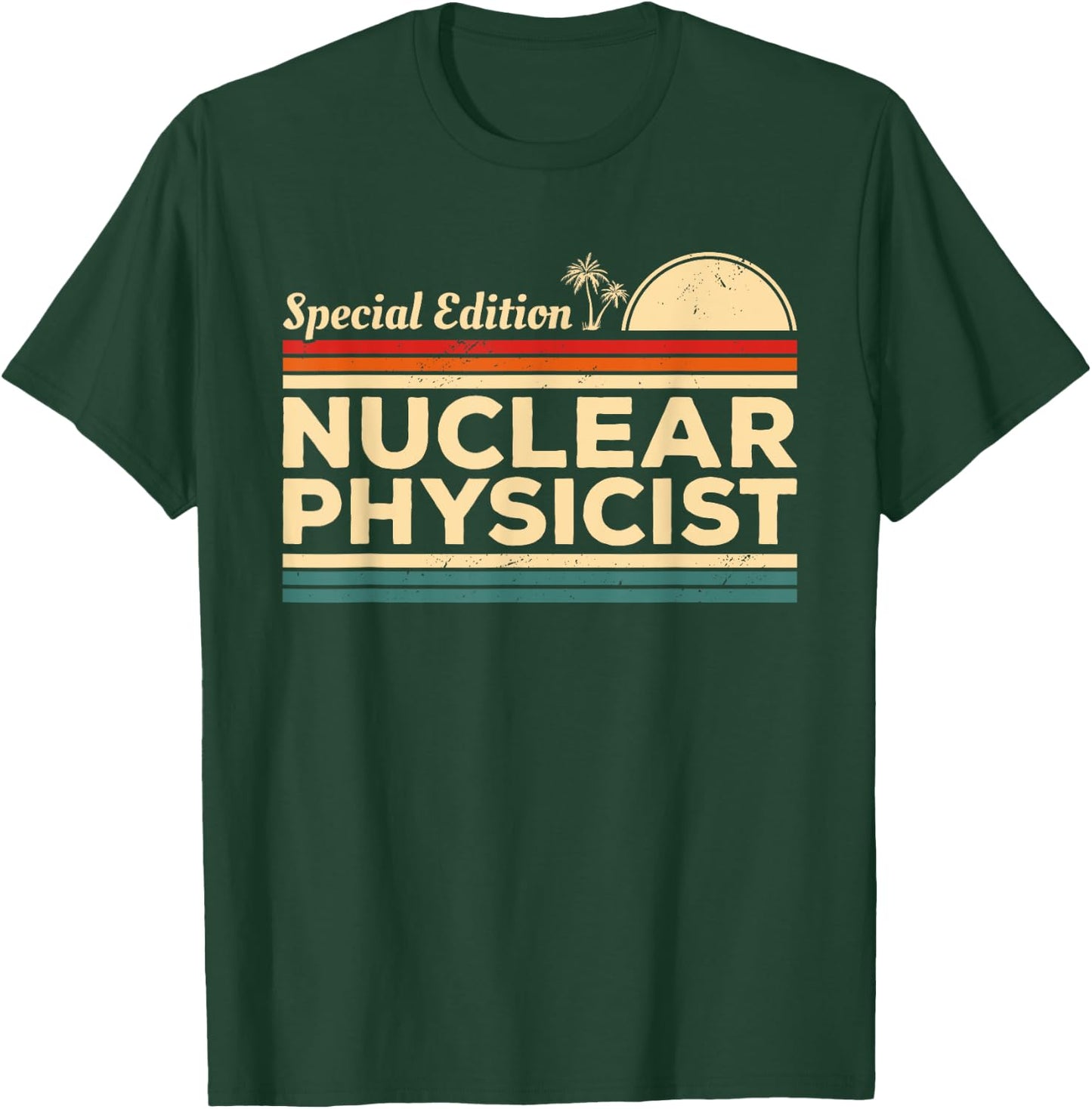 Vintage Nuclear Physicist Physics T-Shirt - T-Shirt | Forest