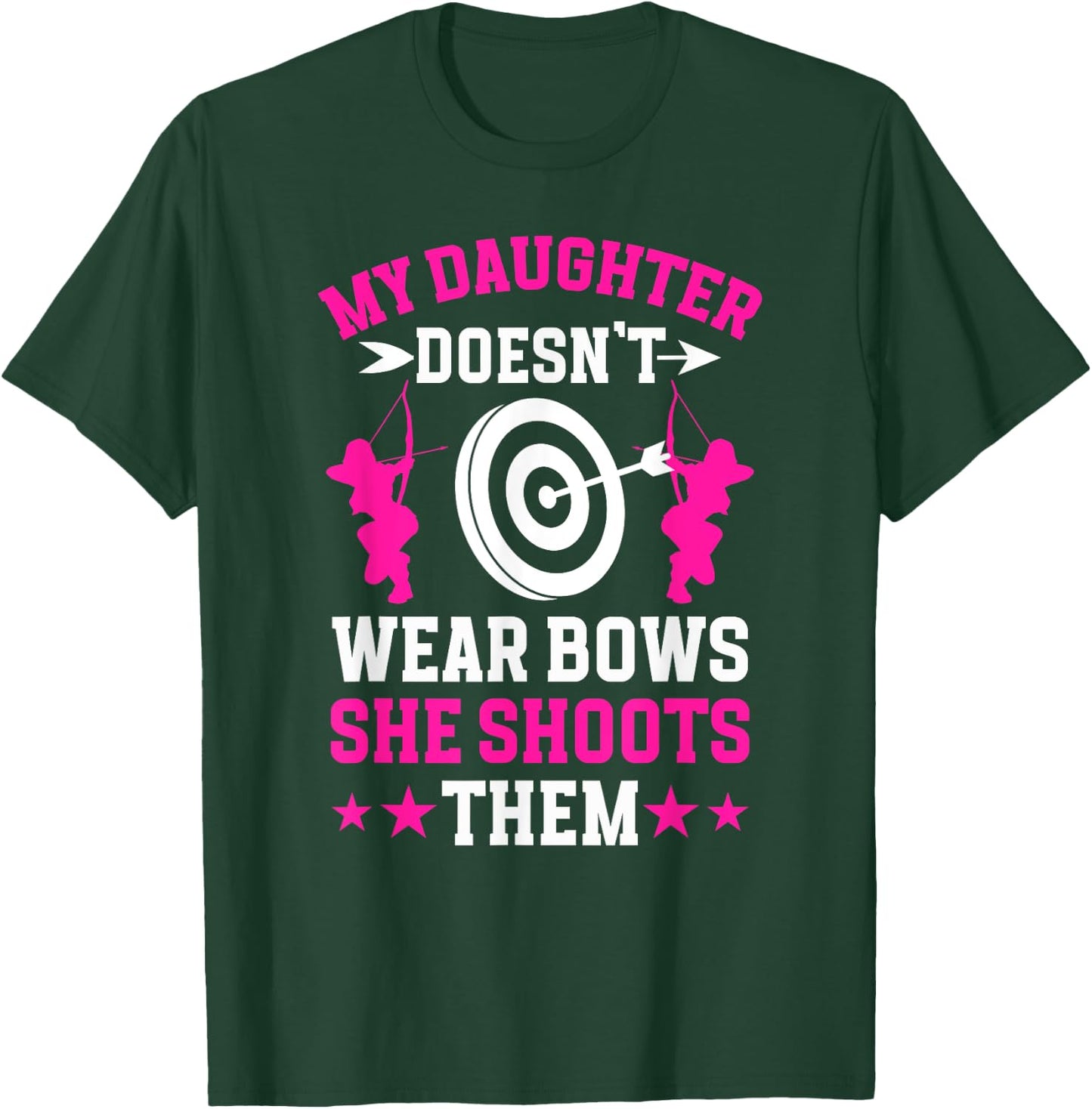 My Daughter Archery Mom Of An Archer Mother Archery Mama T-Shirt - T-Shirt | Forest