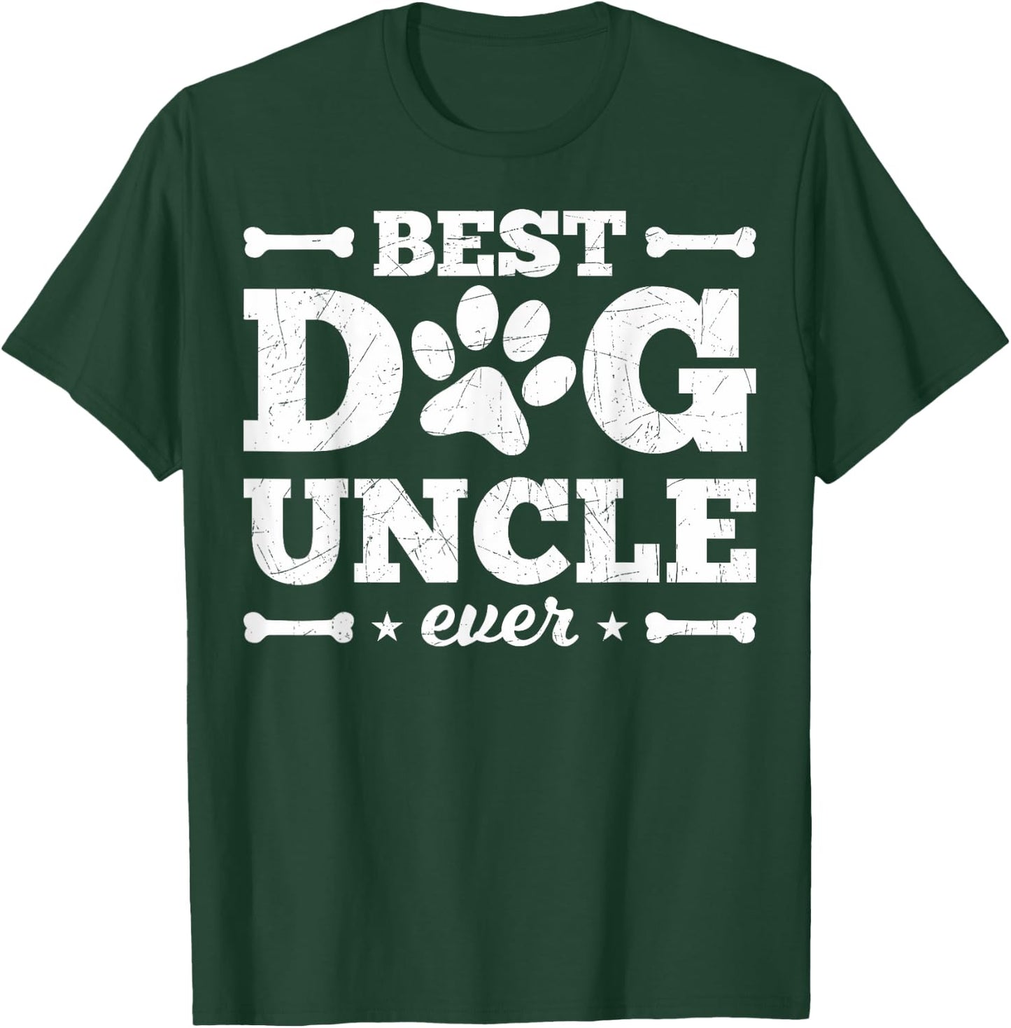 Best Dog Uncle Ever Best Dog Uncle Dog Women Girls Kids T-Shirt - T-Shirt | Forest