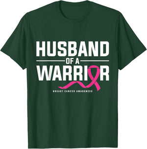 Husband Of A Warrior Breast Cancer Awareness T-Shirt - T-Shirt | Forest