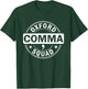 Oxford Comma Team Funny Grammar Police English Teacher Gift T-Shirt - T-Shirt | Forest