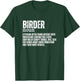 Birder Definition Funny Bird Watching T-Shirt - T-Shirt | Forest