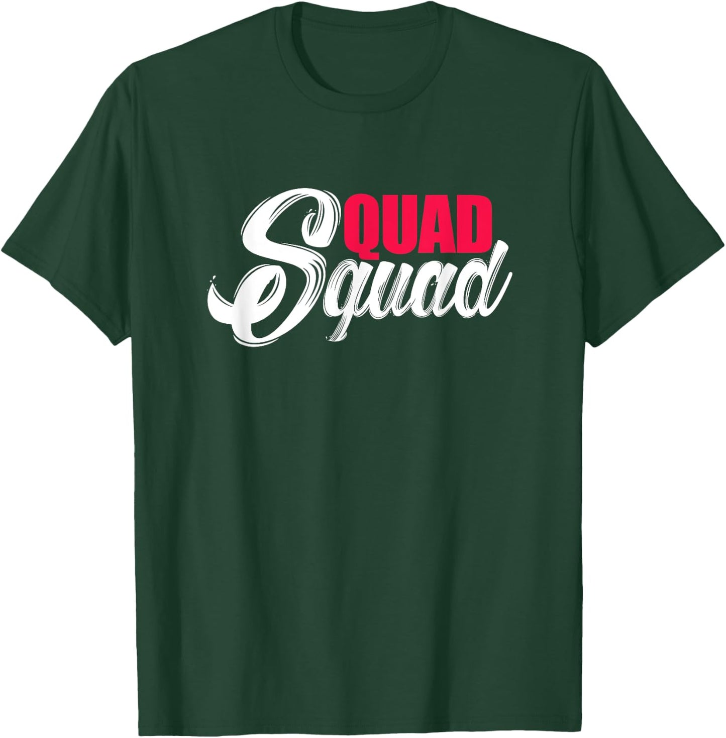 Quad Squad ATV Four Wheeler Biker T-Shirt - T-Shirt | Forest