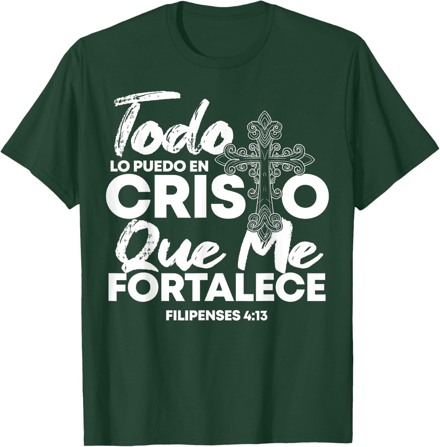 Christian Spanish Religious Bible Verse Saying T-Shirt - T-Shirt | Forest