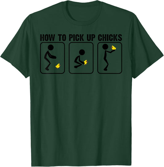 Funny How To Pick Up Chicks Gift Cool Chicken Jokes T-Shirt - T-Shirt | Forest