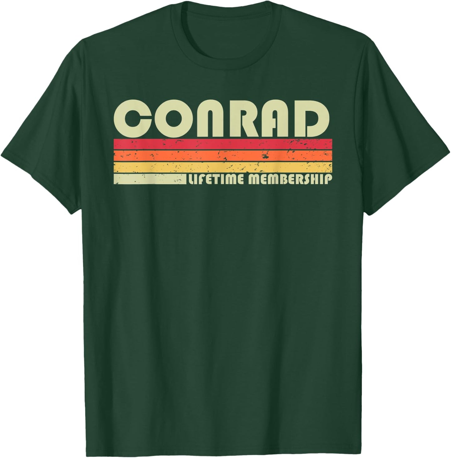 CONRAD Surname Funny Retro Vintage 80s 90s Birthday Reunion T-Shirt - T-Shirt | Forest