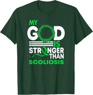 My God Is Stronger Than Scoliosis Awareness Ribbon T-Shirt - T-Shirt | Forest