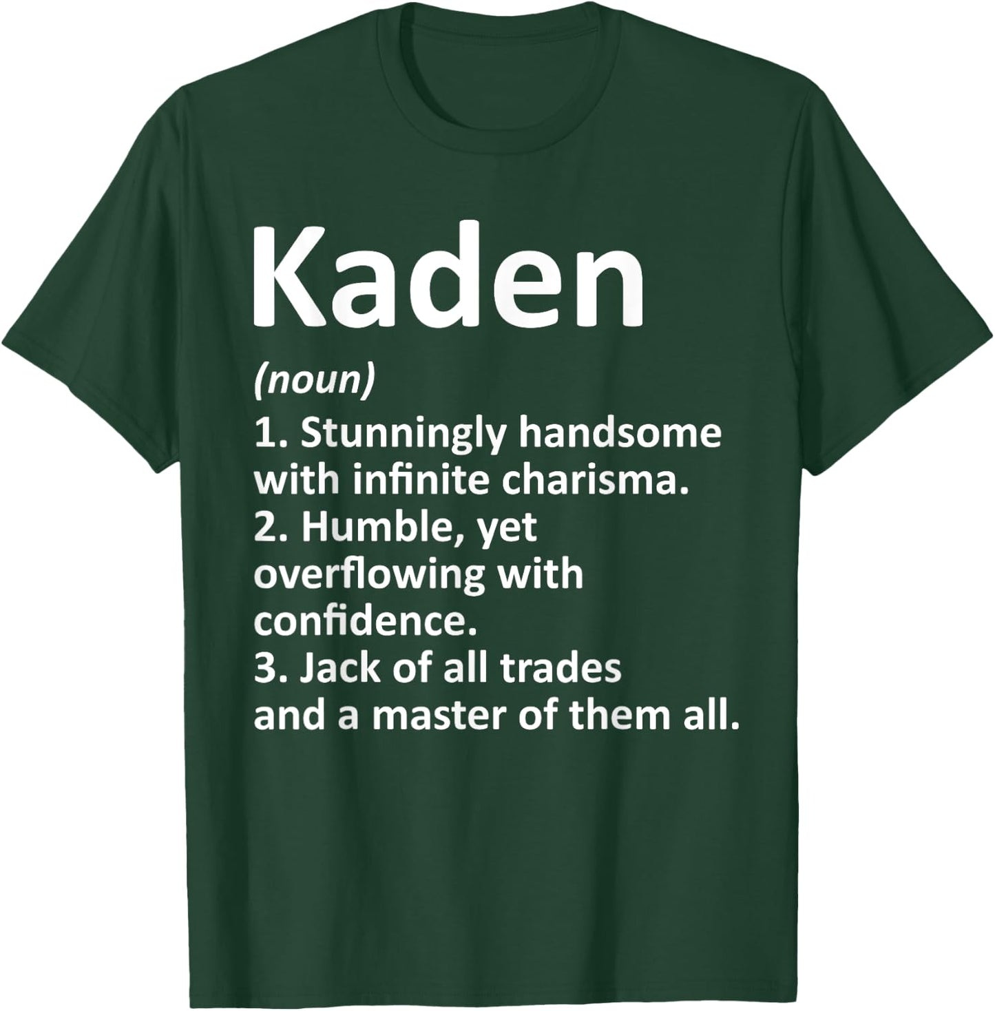 KADEN Definition Personalized Name Funny Birthday Gift T-Shirt - T-Shirt | Forest
