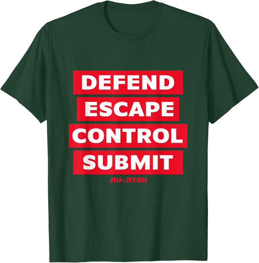 Defend Escape Control Submit DECS Jiu Jitsu MMA T-Shirt - T-Shirt | Forest