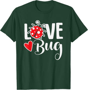 Love Bug Cute Valentine's Day Party Ladybug T-Shirt - T-Shirt | Forest
