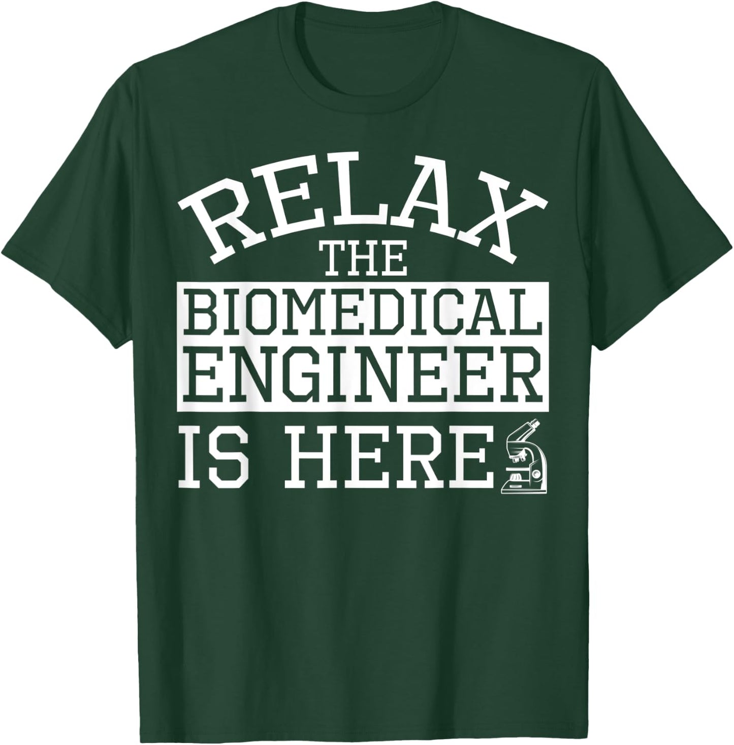 Biomedical Engineering Apparel - Best Funny Engineers Design T-Shirt - T-Shirt | Forest