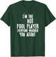 I'm the Psychotic Hot pool player – 8-ball pool, Billiards T-Shirt - T-Shirt | Forest