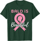Breast Cancer Awareness Bald Is Beautiful Warrior Fighter T-Shirt - T-Shirt | Forest