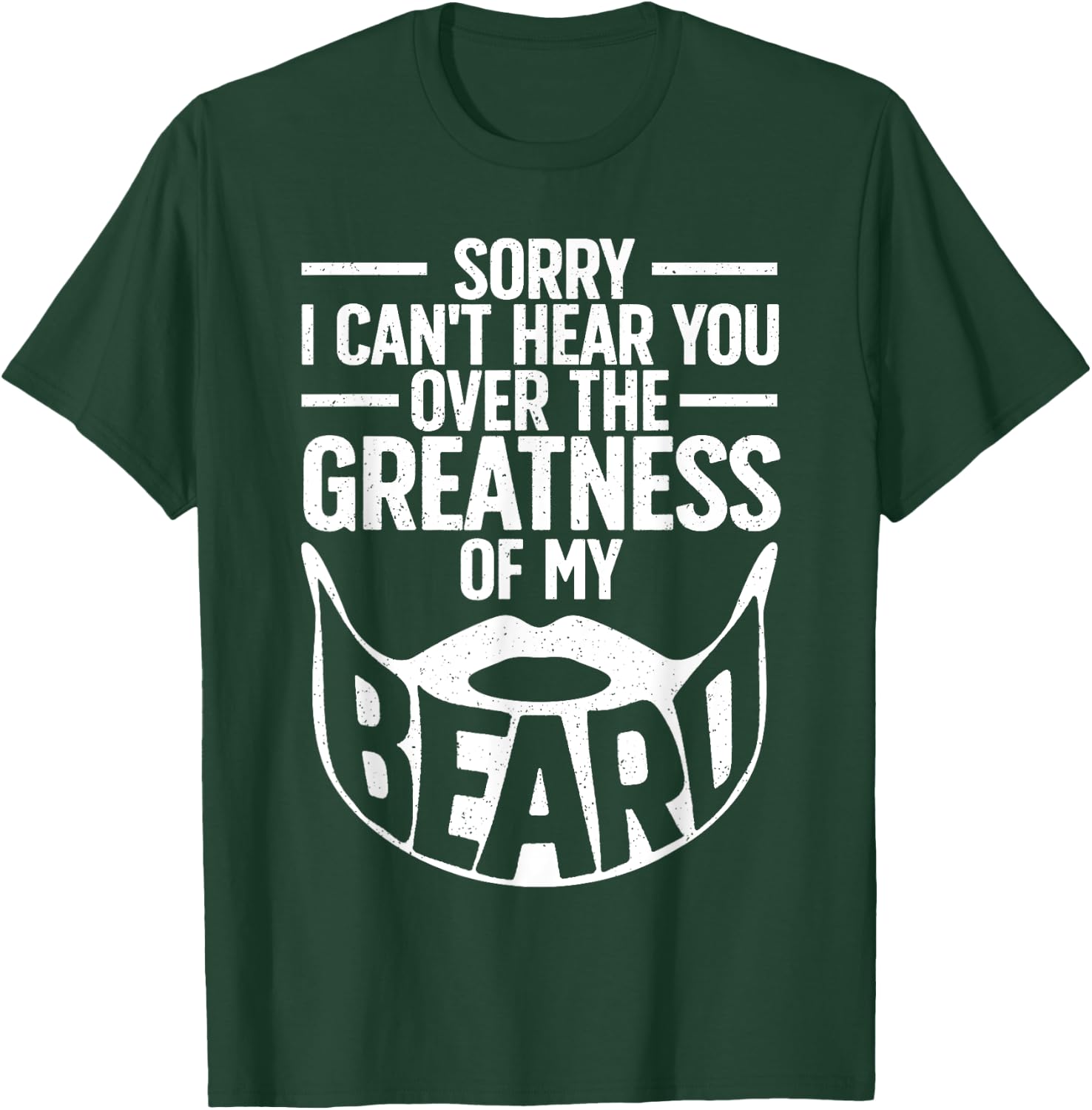 Funny Beard Design For Bearded Men Facial Hair Whisker Lover T-Shirt - T-Shirt | Forest