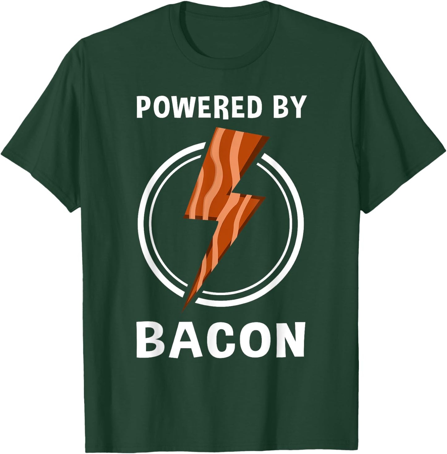 Funny Powered By Bacon Gift Women Pork Belly Lover T-Shirt - T-Shirt | Forest