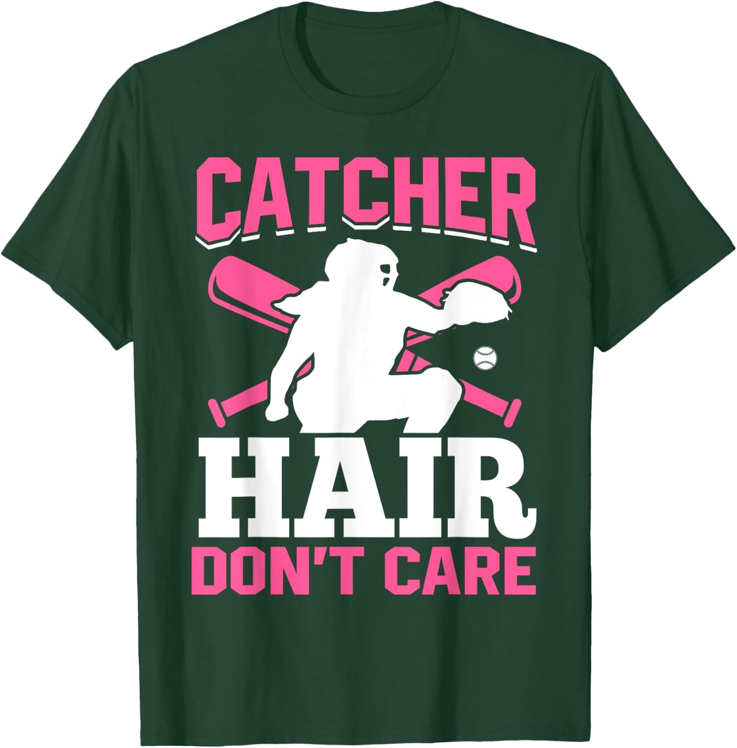 Catcher Hair Don't Care Softball Catcher Hair T-Shirt - T-Shirt | Forest