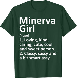 MINERVA GIRL OH OHIO Funny City Home Roots Gift T-Shirt - T-Shirt | Forest