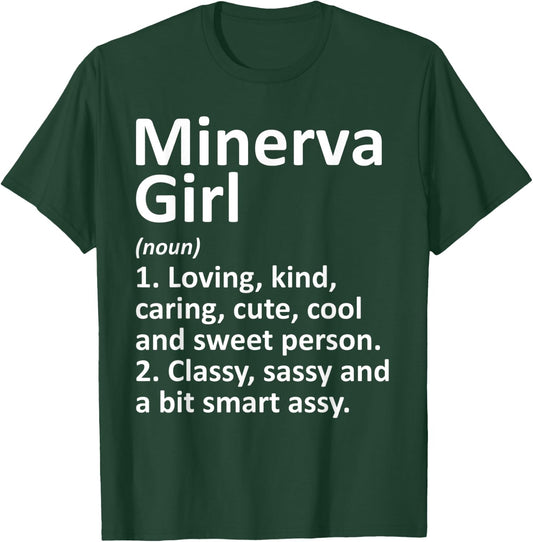 MINERVA GIRL OH OHIO Funny City Home Roots Gift T-Shirt - T-Shirt | Forest