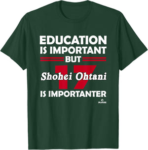 Shohei Ohtani Education is Important T-Shirt - T-Shirt | Forest