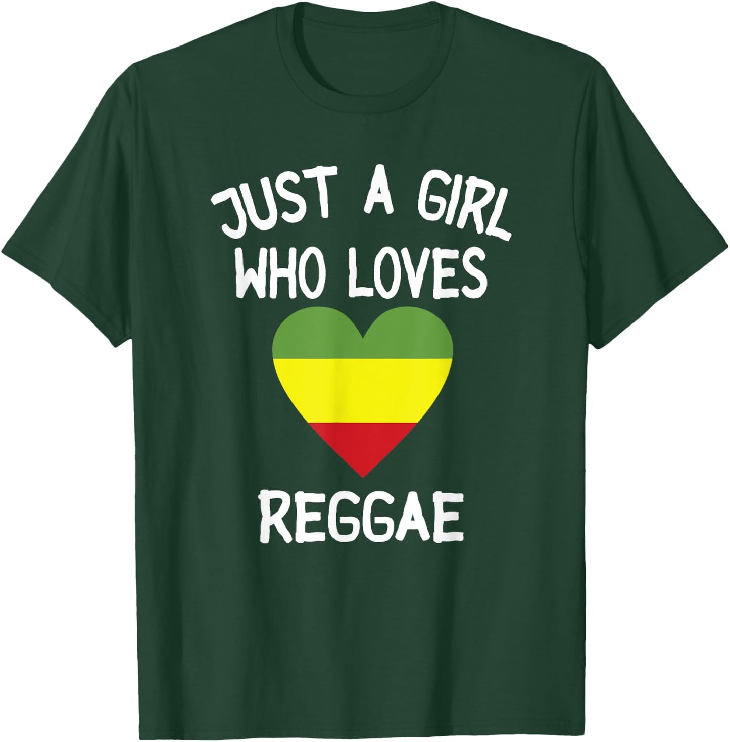 Just A Girl Who Loves Reggae Music T-Shirt - T-Shirt | Forest