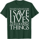 That's What I Do I Save Lives And I Know Things Doctors Gift T-Shirt - T-Shirt | Forest