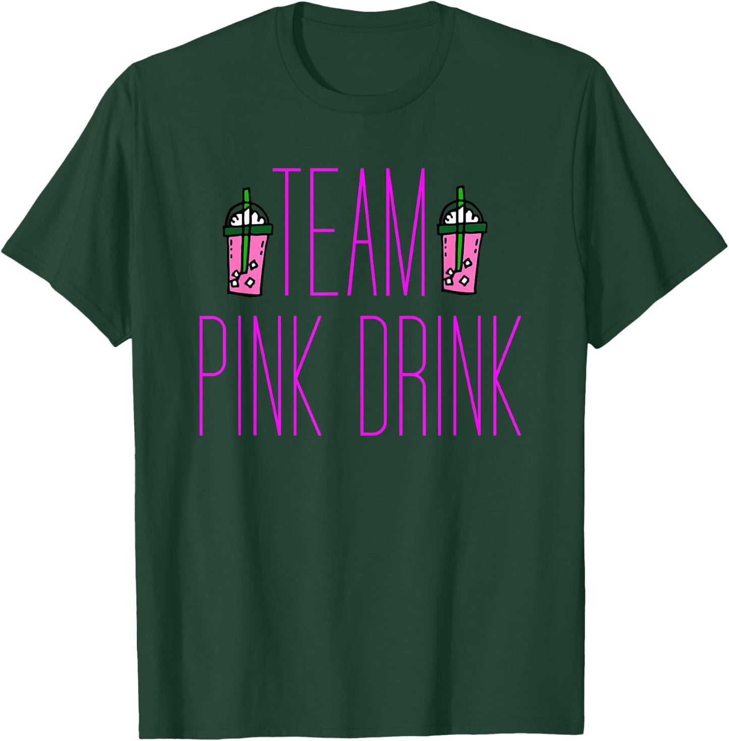 Team Pink Drink Iced Coffee Beverage T-Shirt - T-Shirt | Forest