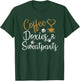 Coffee Doxies And Sweatpants Funny Dachshund Doxie Dog Women Girls Kids T-Shirt - T-Shirt | Forest
