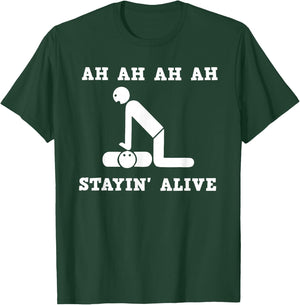 Ah Stayin' Alive T-Shirt - T-Shirt | Forest