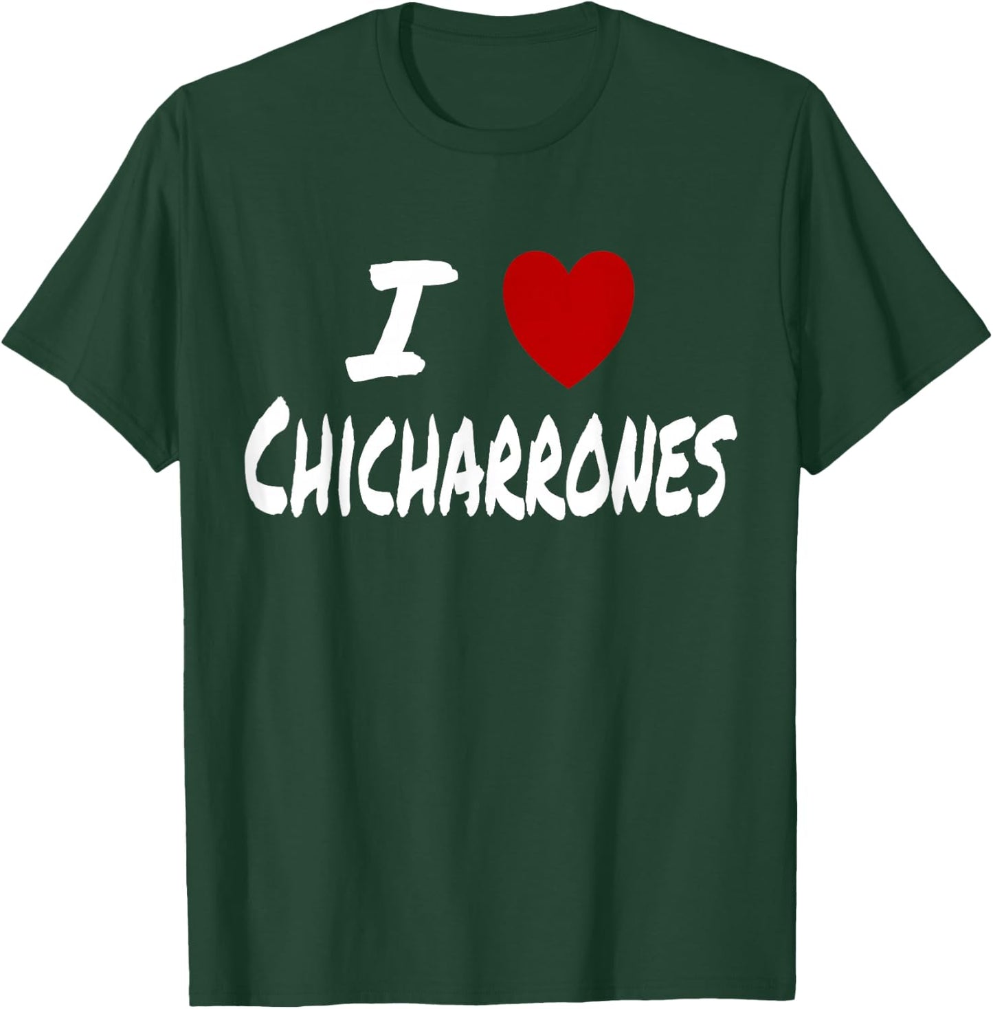 I Heart (Love) Chicharrones Fried Pork Skins Keto Low Carb T-Shirt - T-Shirt | Forest