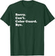 Men Women Boys or Girls Funny Color Guard Small T-Shirt - T-Shirt | Forest