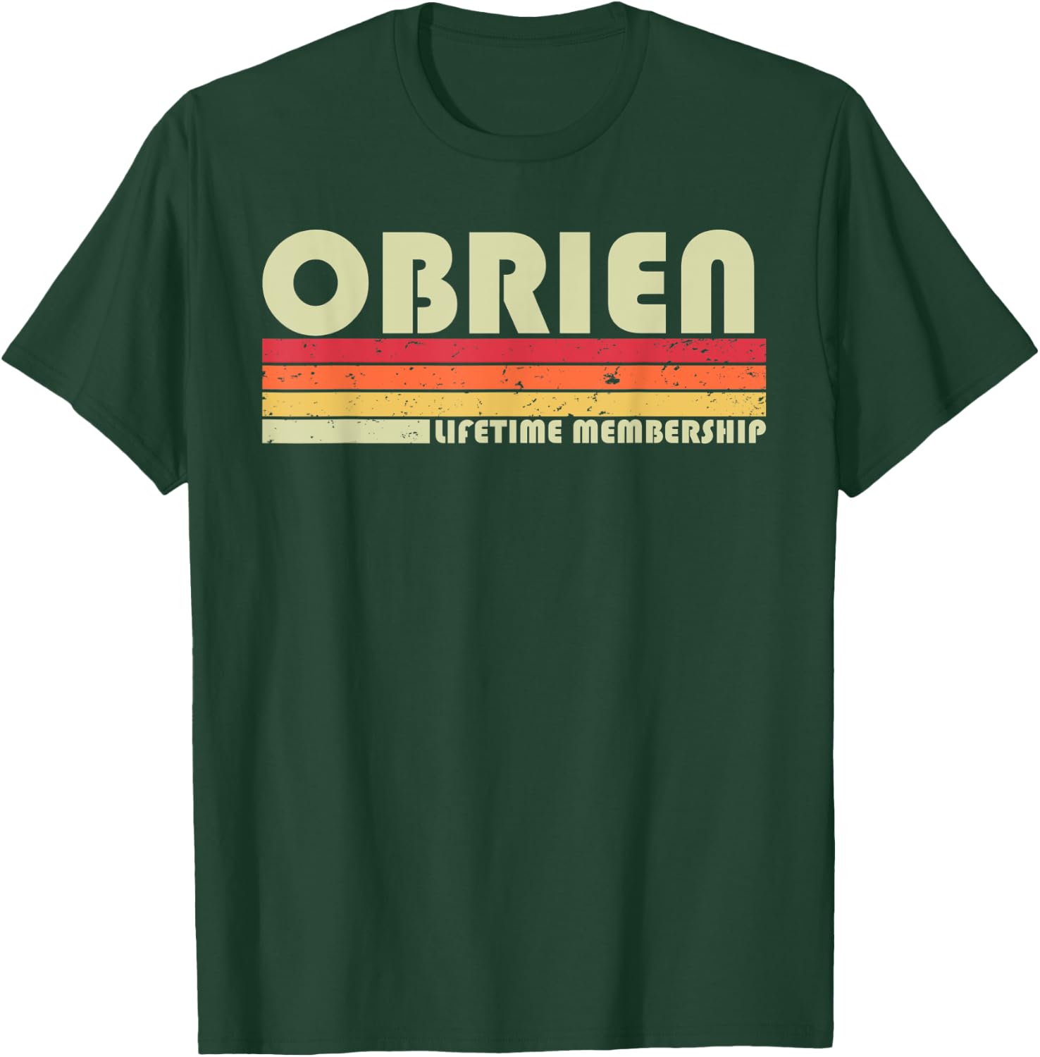 OBRIEN Surname Funny Retro Vintage 80s 90s Birthday Reunion T-Shirt - T-Shirt | Forest