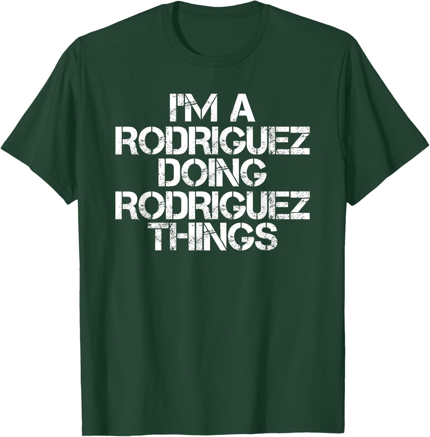 RODRIGUEZ Funny Surname Family Tree Birthday Reunion Gift T-Shirt - T-Shirt | Forest