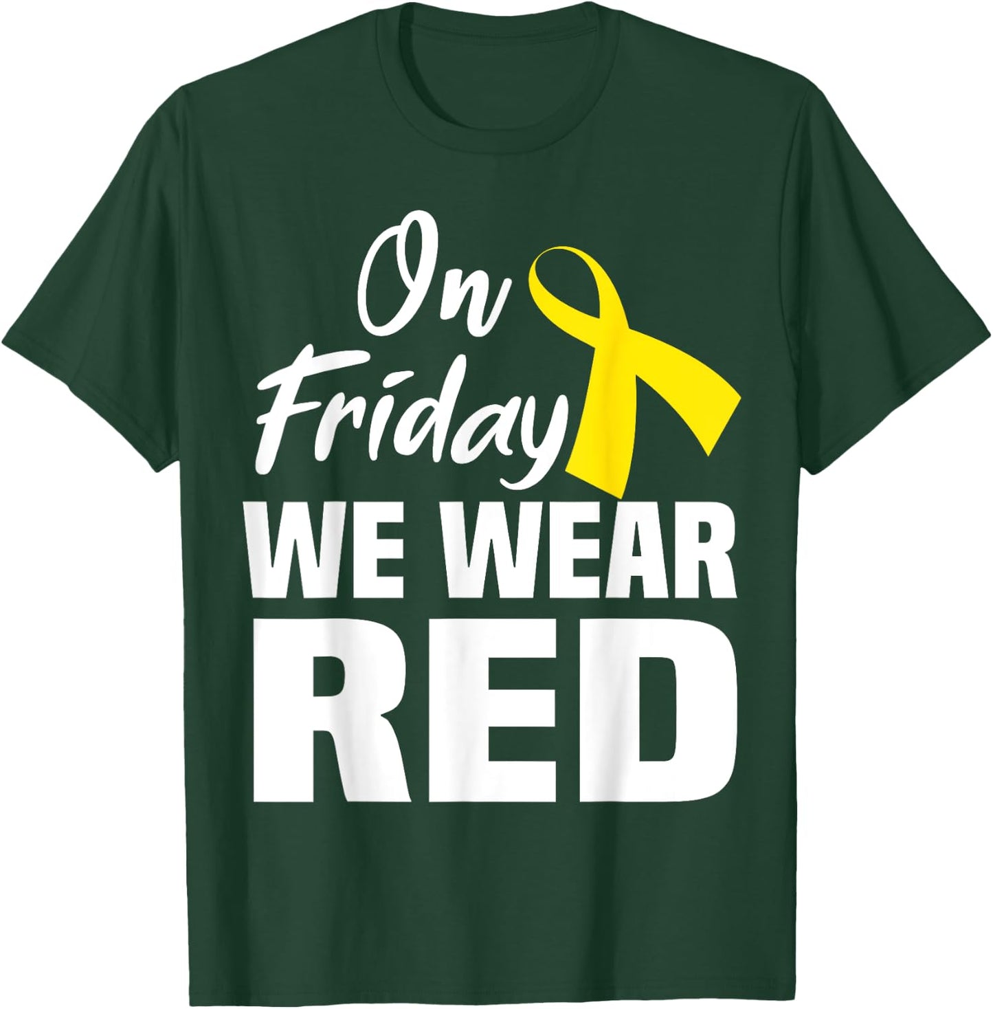 On Friday We Wear Red Support Deployed Sodier Yellow Ribbon T-Shirt - T-Shirt | Forest
