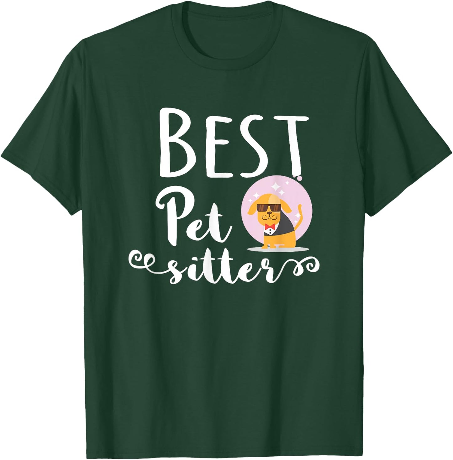 Best Pet Sitter, Dog Babysitter Gift Women Girls Kids T-Shirt - T-Shirt | Forest