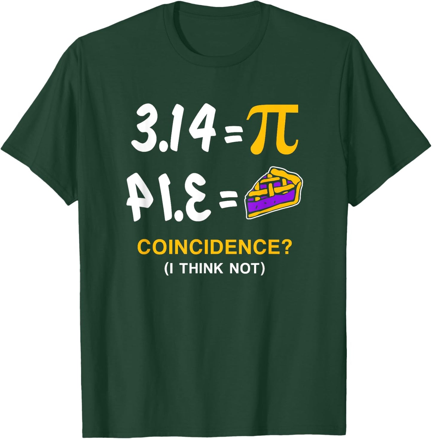 Pie Pi Day Gift T-Shirt - T-Shirt | Forest