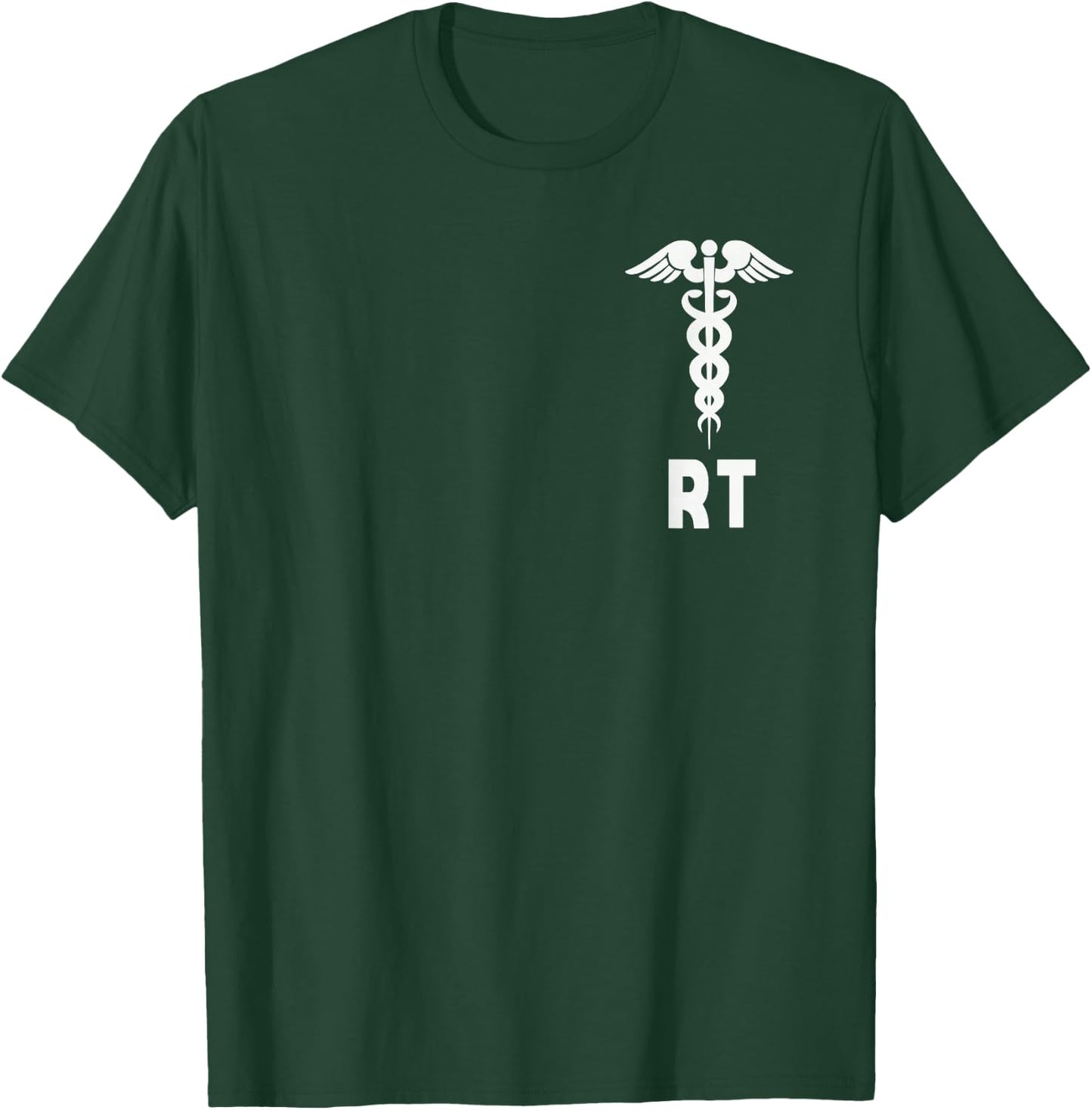 Respiratory Therapist RT Caduceus Medical Symbol Gift T-Shirt - T-Shirt | Forest