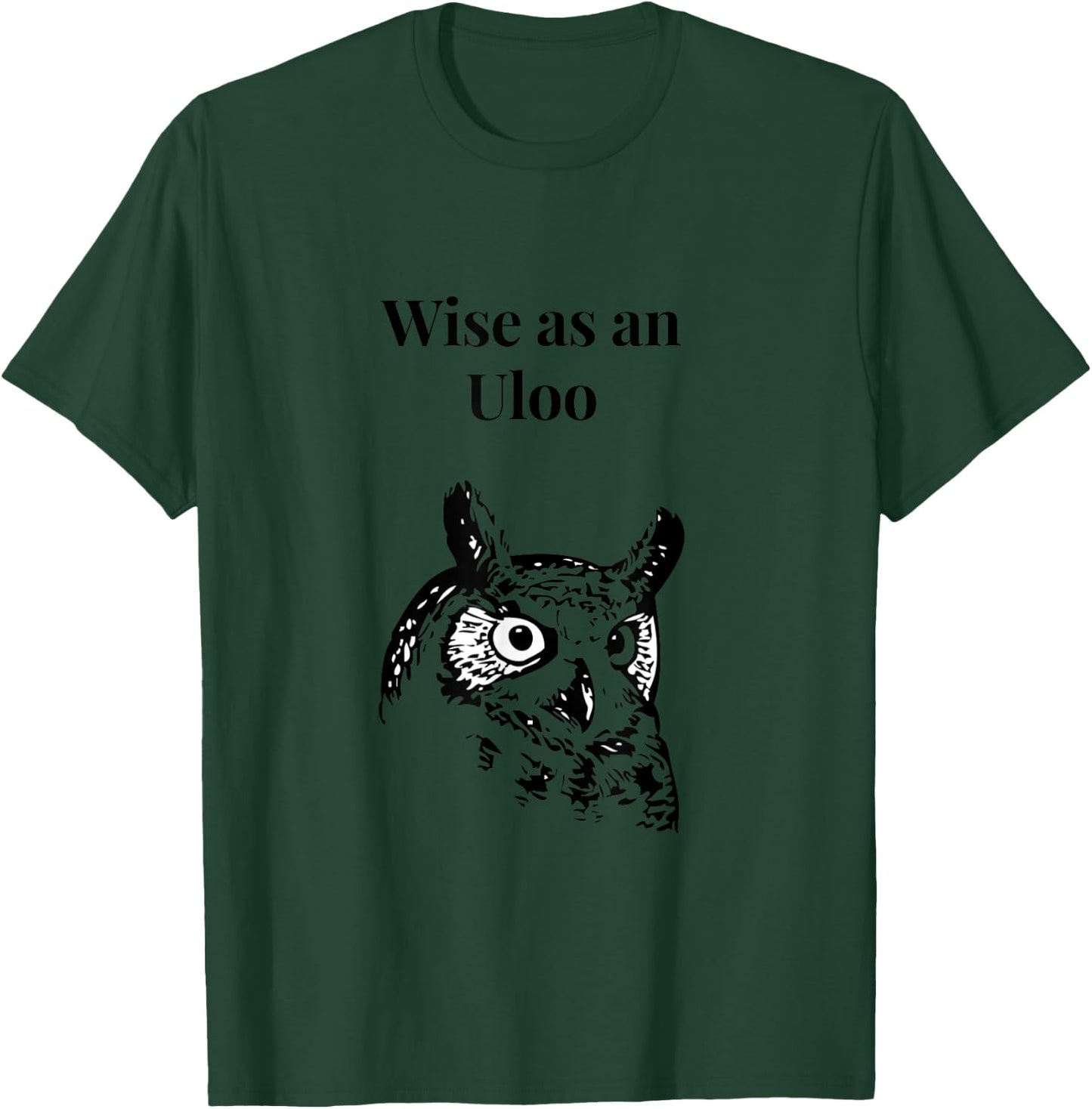 Wise as an Uloo Owl Hindi Bollywood Urdu Funny T-Shirt - T-Shirt | Forest