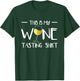 This Is My Wine Tasting Shirt Wine Tasting Wine Tasting Wine T-Shirt - T-Shirt | Forest